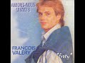François Valéry - Aimons-nous vivants