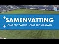 Samenvatting Jong PEC Zwolle - Jong RKC Waalwijk