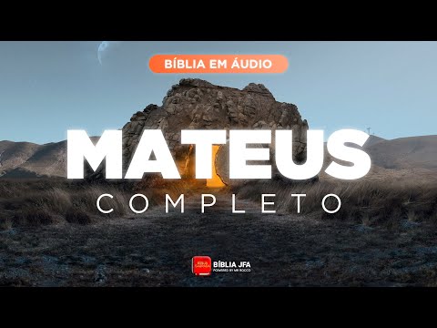 MATEUS COMPLETO - Bíblia JFA Offline