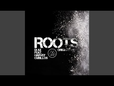 Roots (feat. Harvey Cubillos)