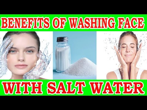 Benefits of Washing Face with Salt Water