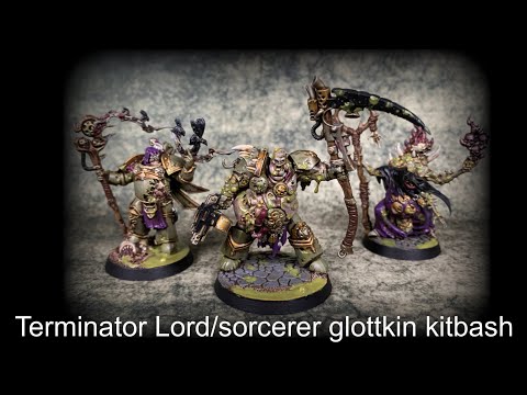 kitbashed death guard terminator sorcerer / lord | glottkin and bits box conversion from aos to 40k
