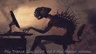 Download lagu Psy Trance Goa 2019 Vol 5 Mix Master volume mp3 Download lagu Psy Trance Goa 2019 Vol 5 Mix Master volume mp3