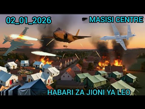 02_01 HABARI ZA KWELI JIONI YA LEO KUTOKA KWENYE UWANJA WA VITA MASISI CENTRE BOMBARDER PAR DRONE 