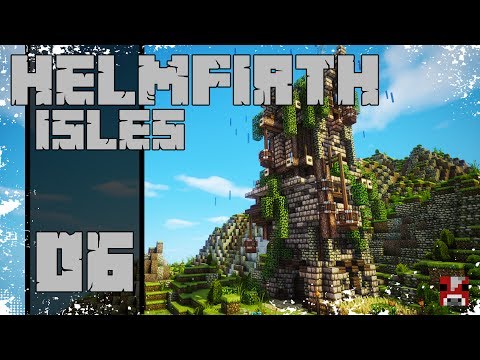 Archelaus - Minecraft Timelapse - Helmfirth Isles - 06 - Wizard's Tower