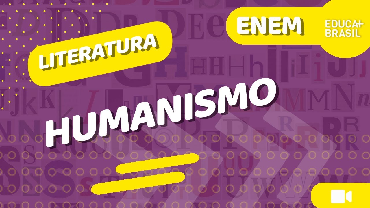 LITERATURA – Humanismo ENEM