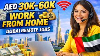 Dubai Hiring Now 🚨 Remote Jobs AED 30K–60K | Work from Home for UAE Companies | Dream Canada