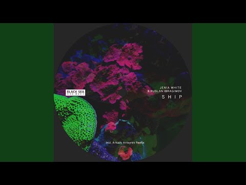 Ship (Original Mix)