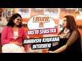 Interview With Himanshi Khurana Hippo Stores I Believe In Vastu Shastra PB37 Records
