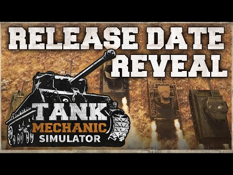 Tank Mechanic Release Date Reveal thumbnail