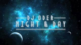 DJ Oder - Night & Day (Free Download)