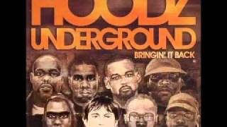 Hoodz Underground - Da Hoodz