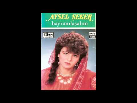 Aysel Şeker - Nerdesin