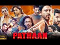 Pathaan Full Movie In Hindi Shah Rukh Khan Deepika Padukone John Abraham 1080p Review Facts