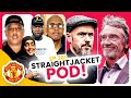 Is This The Worst It’s Ever Been? | Tuchel Still Favourite For Job! | Straightjacket Podcast #281