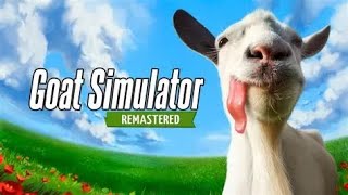 ヤギになって街を冒険するぞ！！【Goat Simulator Remastered】