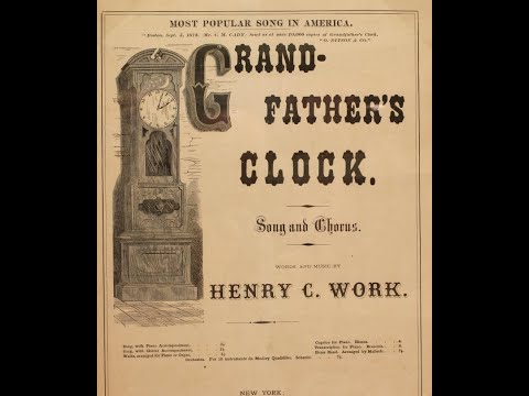 "Grandfather's Clock" (famous Henry Clay Work song) Edison Quartet on Edison cylinder 8967 (1905)