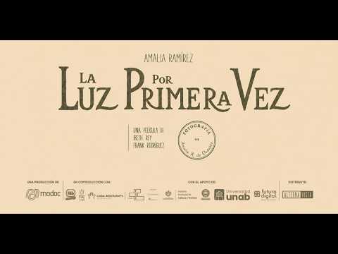 LA LUZ POR PRIMERA VEZ