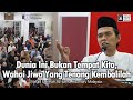 Dunia Ini Bukan Tempat Kita Wahai Jiwa Yang Tenang Kembalilah Masjid Fatimah Ustadz Abdul Somad
