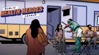 Public Health Heroes League Episode 3: Outbreak Detected