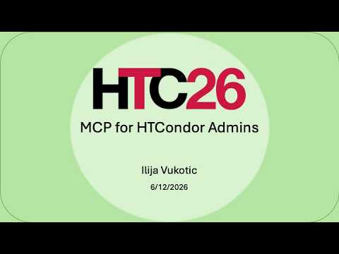 MCP for HTCondor Admins presentation thumbnail