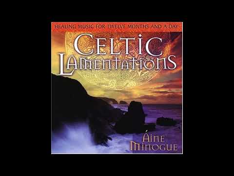 Aine Minogue - Celtic Lamentations