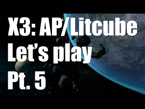 X3: AP/Litcube - Let's Play P5