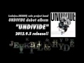 UNDIVIDE全曲試聴［PART-2］ 