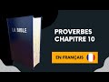 PROVERBES CHAPITRE 10 - La Bible (en français ...