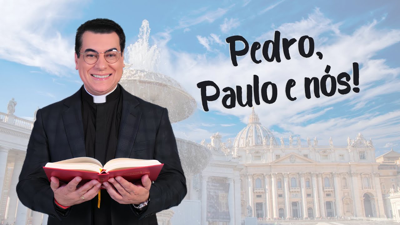 Pregação 29  -  SÃO PEDRO E SÃO PAULO: COLUNAS DA IGREJA DE CRISTO!  -  Padre Chrystian Shankar