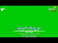 Struggler R Nait New Sratus Green Screen Status By Israr Writes
