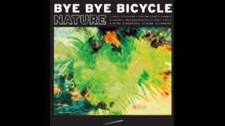 Bye Bye Bicycle - Hold.