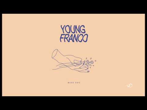 Young Franco - Miss You