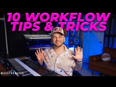 10 AMAZING Workflow Tips That EVERY Producer Should Know!