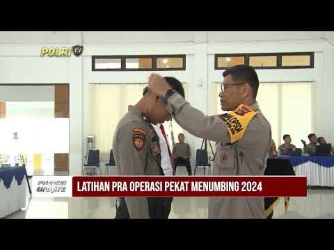 PRESISI UPDATE : LATIHAN PRA OPERASI PEKAT MENUMBING 20/02/2024 (20.00)