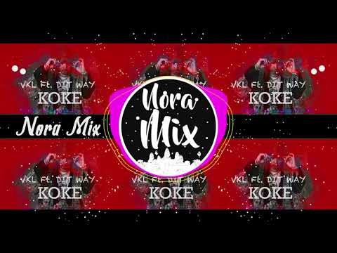 KOKE - VKL ft Dit Way |Effect & Audio Spectrum by Nora Mix