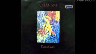 Chai-Am -- Dance Crazy