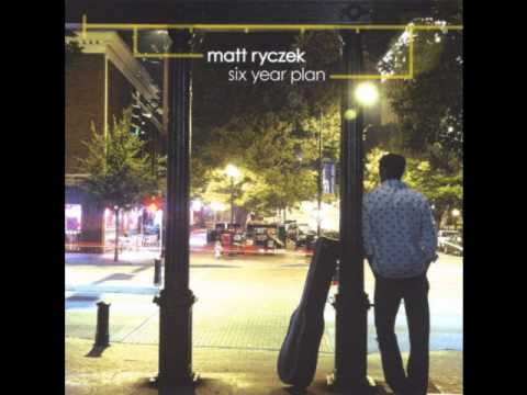 Matt Ryczek - Your Man
