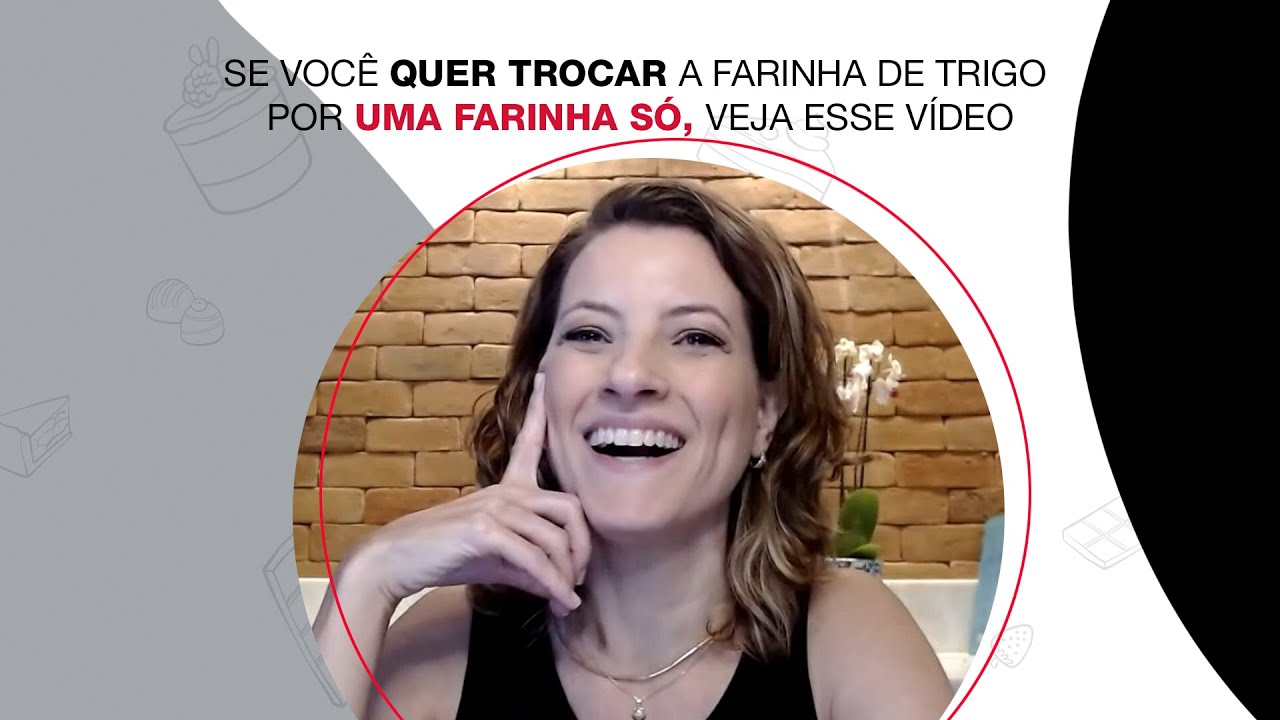 Se você quer trocar a farinha de trigo por uma farinha só veja esse video