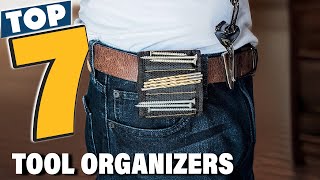 Best 7 Tool Organizers for Every Workshop | Top Picks 2025