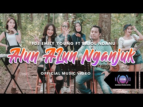FDJ Emily Young ft. Bajol Ndanu - Alun Alun Nganjuk (Official Music Video) | KENTRUNG