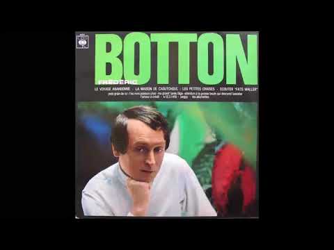 Frédéric Botton - Le Voyage Abandonné (1968)