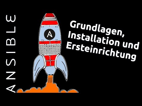 Ansible - Grundlagen, Installation und Ersteinrichtung