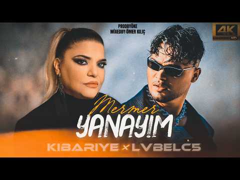 Kibariye ft. Lvbelc5 - mermer - yanayım (Arabesk version) - prodbyöke