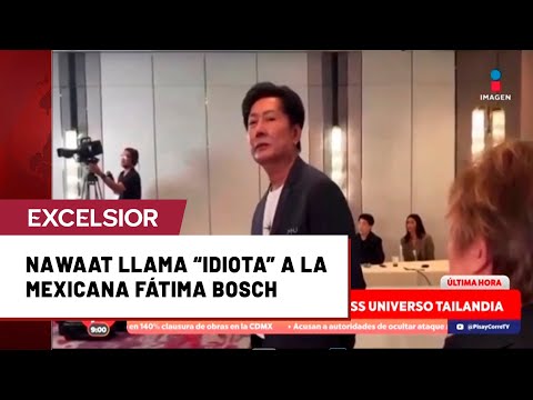 Mexicana Fátima Bosch es insultada por directivo de Miss Universo 2025