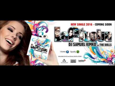 Dj Samuel Kimkò feat. The Dolls - LA FIESTA (JC MOORE Official Remix)