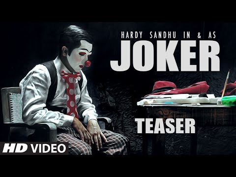 Joker Song Teaser | Hardy Sandhu | Latest Video