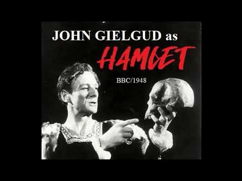 Hamlet , with John Gielgud   1948   BBC Radio
