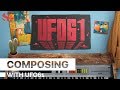 Video 2: Composing With UFO 61