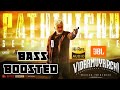 Pathikichu Song Bass Boosted VIDAAMUYARCHI